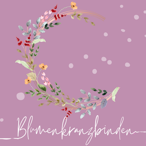 Blumenkranzbinden 30. August 2024