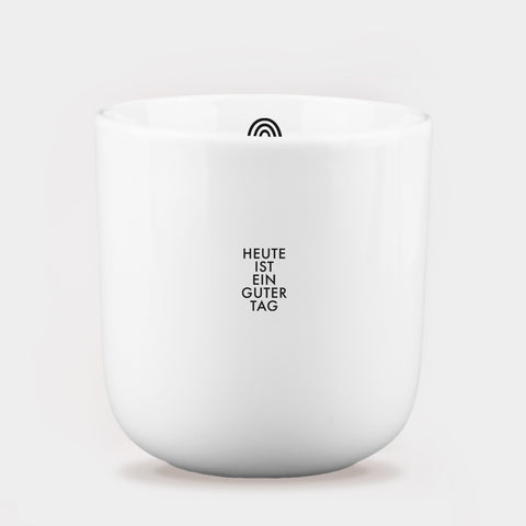 Tasse "Heute ist ein guter Tag"